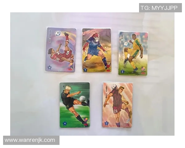 足球球星卡购买途径全解析哪里能买到正版足球卡片及其收藏价值 足球球星卡购买途径全解析哪里能买到正版足球卡片及其收藏价值